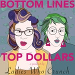 Logo of the podcast Bottom Lines Top Dollars Podcast Bottom Lines Top Dollars