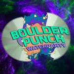 Logo of the podcast Boulder Punch Watchparty Podcast Boulder Punch Watchparty