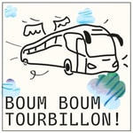 Logo of the podcast Boum Boum Tourbillon ! Podcast Boum Boum Tourbillon !