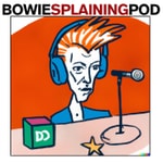 Bowiesplaining Bowiesplaining