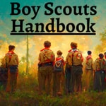 Boy Scouts Handbook Podcast Boy Scouts Handbook