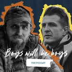 Logo of the podcast Boys Will Be Boys Podcast Boys Will Be Boys