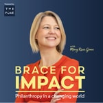 Podcast Brace For Impact: Philanthropy in a Changing World