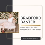 Logo of the podcast Bradford Banter Podcast Bradford Banter