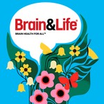 Logo of the podcast Brain & Life Podcast Brain & Life