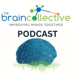 Brain Collective Podcast - A Revolution In Neurofeedback Brain Collective Podcast - A Revolution In Neurofeedback