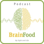 Logo of the podcast BrainFood by Sight and Life Podcast BrainFood by Sight and Life