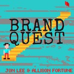 Logo of the podcast Brand Quest: A Brand Building Podcast Podcast Brand Quest: A Brand Building Podcast