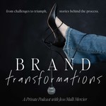 Logo of the podcast Brand Transformations Podcast Brand Transformations