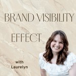 Logo of the podcast Brand Visibility Effect: Tips on Online Marketing, PR Outreach, & Brand Visibility Podcast Brand Visibility Effect: Tips on Online Marketing, PR Outreach, & Brand Visibility