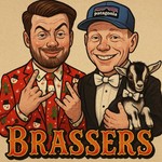 Logo of the podcast Brassers Podcast Brassers