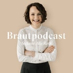 Logo of the podcast Brautpodcast – Deine Hochzeit gehört Dir Podcast Brautpodcast – Deine Hochzeit gehört Dir