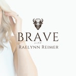 Logo of the podcast BRAVE with Raelynn Reimer Podcast BRAVE with Raelynn Reimer