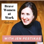 Brave Women at Work