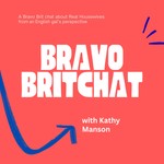 Logo of the podcast Bravo Britchat Podcast Bravo Britchat