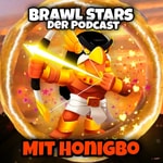 Logo of the podcast Brawl Stars Der Podcast Mit Honigbo Podcast Brawl Stars Der Podcast Mit Honigbo