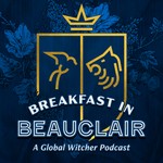 Breakfast in Beauclair Podcast Breakfast in Beauclair