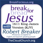 Logo of the podcast BreakForJesus with Robert Breaker Podcast BreakForJesus with Robert Breaker