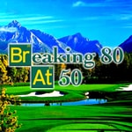 Logo of the podcast Breaking 80 at 50 Podcast Breaking 80 at 50