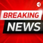 Logo of the podcast Breaking News Podcast Breaking News