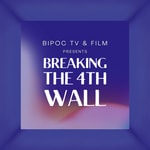 Logo of the podcast Breaking the 4th Wall Podcast Breaking the 4th Wall