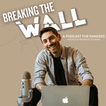 Breaking the Wall Podcast Podcast Breaking the Wall Podcast