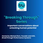 Logo of the podcast Breaking Through Series Podcast Breaking Through Series