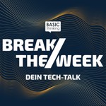 Logo of the podcast BREAK/THE WEEK: Dein Tech-Talk Podcast BREAK/THE WEEK: Dein Tech-Talk