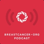 Logo of the podcast Breastcancer.org Podcast Podcast Breastcancer.org Podcast