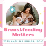 Breastfeeding Matters Breastfeeding Matters