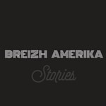 Logo of the podcast Breizh Amerika Stories Podcast Breizh Amerika Stories