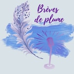 Logo of the podcast Brèves de Plume Missing podcast logo