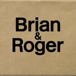 Logo of the podcast Brian & Roger Podcast Brian & Roger