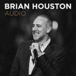 Brian Houston Podcast Brian Houston Podcast