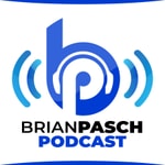 Logo of the podcast Brian Pasch Podcast Podcast Brian Pasch Podcast