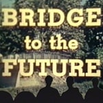 Logo of the podcast Bridge to the Future Podcast Bridge to the Future