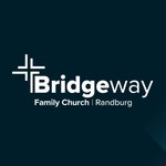 Logo of the podcast Bridgeway Family Church Randburg Podcast Bridgeway Family Church Randburg