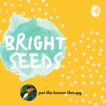 Logo of the podcast BRIGHT SEEDS - The Toucan Therapy Podcast BRIGHT SEEDS - The Toucan Therapy