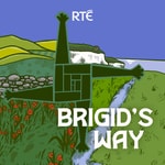 Logo of the podcast Brigid's Way Podcast Brigid's Way
