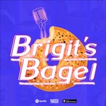 Logo of the podcast Brigit's Bagel Podcast Brigit's Bagel