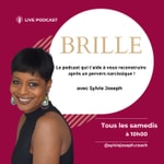 Logo of the podcast BRILLE : L'antidote pour se reconstruire en puissance après un pervers narcissique ! Podcast BRILLE : L'antidote pour se reconstruire en puissance après un pervers narcissique !