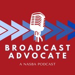 Broadcast Advocate Podcast Broadcast Advocate