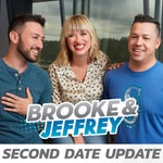 Logo of the podcast Brooke and Jeffrey: Second Date Update Logo of the podcast Brooke and Jeffrey: Second Date Update
