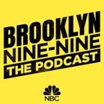 Logo of the podcast Brooklyn Nine-Nine: The Podcast Logo of the podcast Brooklyn Nine-Nine: The Podcast