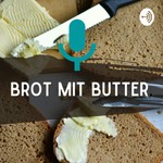 Logo of the podcast Brot mit Butter. Corona Edition. Podcast Brot mit Butter. Corona Edition.