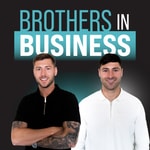 Logo of the podcast Brothers In Business Podcast Brothers In Business