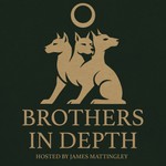 Brothers In Depth Podcast Brothers In Depth