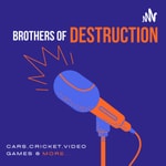 Logo of the podcast Brothers Of Destruction Podcast Brothers Of Destruction