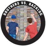 Logo of the podcast Brothers vs Backlog Podcast Brothers vs Backlog