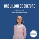 Logo of the podcast BROUILLON DE CULTURE Podcast BROUILLON DE CULTURE